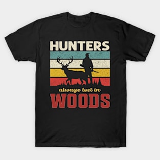 Hunters always lost in Wood - retro T-Shirt